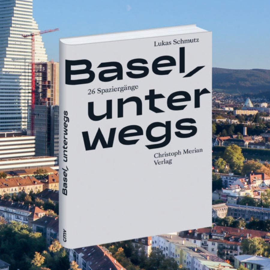 Buchvernissage: Basel, unterwegs – 26 Spaziergänge